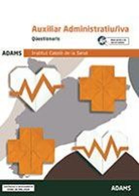 AUXILIAR ADMINISTRATIU/IVA QUESTIONARIS Institut catalá de ña Salut