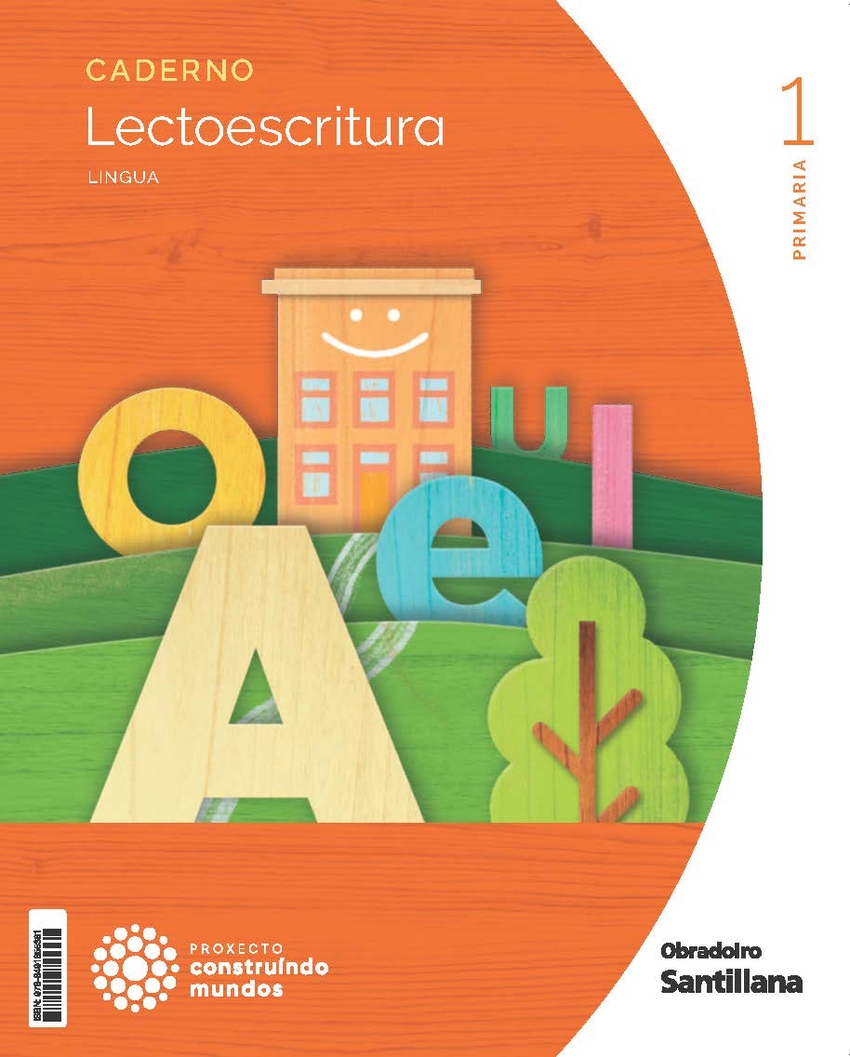 Caderno lectoescritura 1ºprimaria. lingua. pauta. construindo mundos