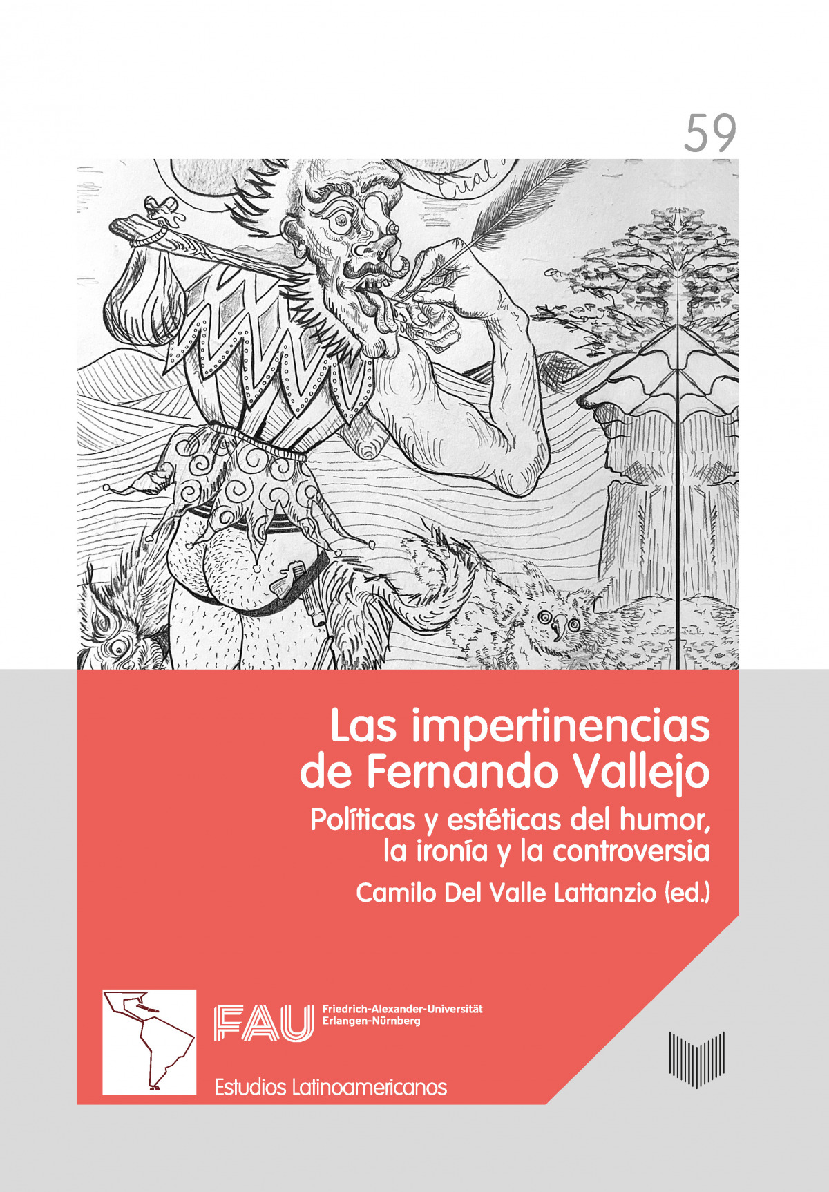 Impertinencias de fernando vallejo:politicas y esteticas