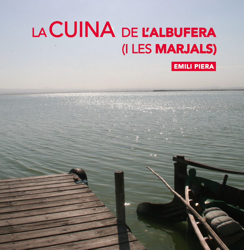 La cuina de l'Albufera i les marjals