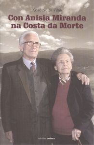 Con Anisia Miranda na Costa da Morte