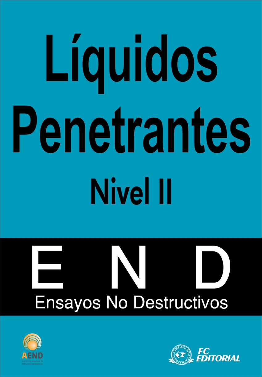 Líquidos penetrantes. Nivel II