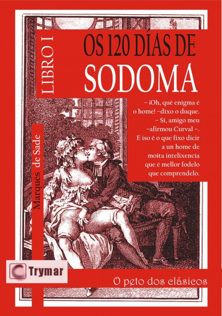 Os 120 dias de sodoma. tomo 1