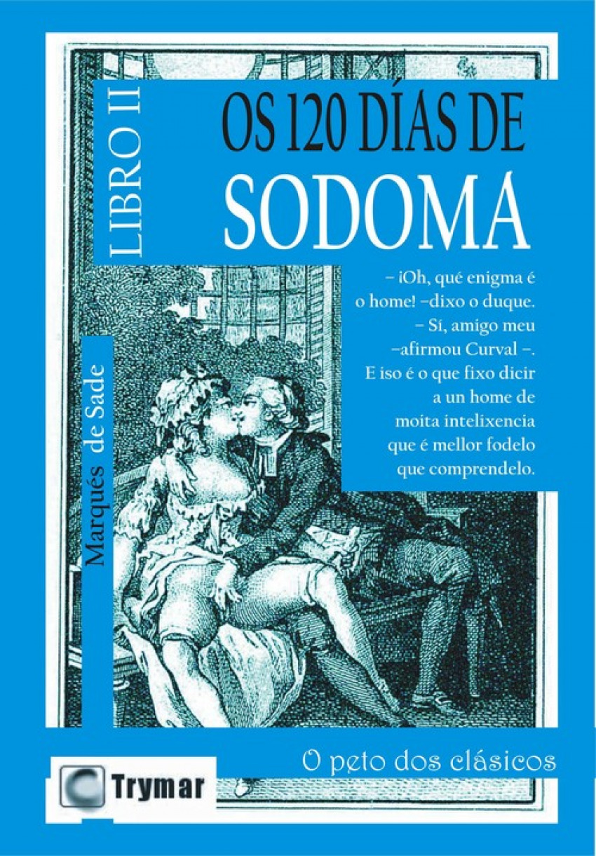 Os 120 dias de sodoma. tomo 2