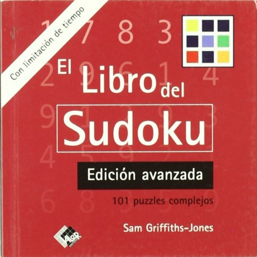 LIBRO DEL SUDOKU 101 puzzles complejos con limitaci