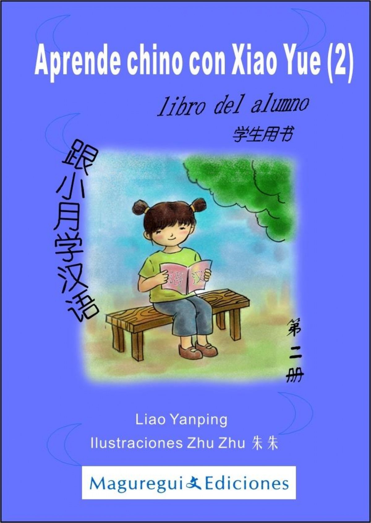 2.Aprende Chino con Xiao Yue