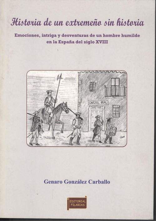 Historia de un extremeÑo sin historia