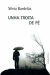 Unha troita de pé