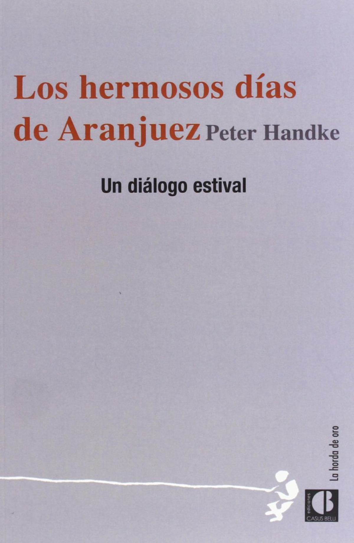 Los hermosos días de Aranjuez diálogo estival
