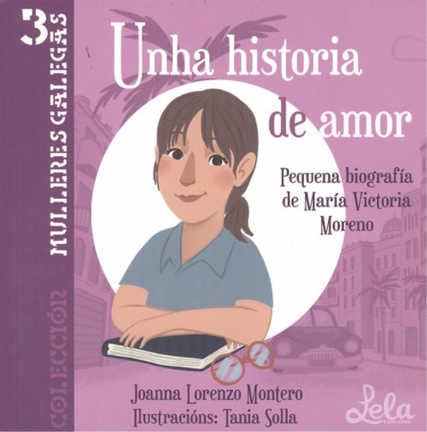 UNHA HISTORIA DE AMOR Pequena biografía de María Victoria Moreno
