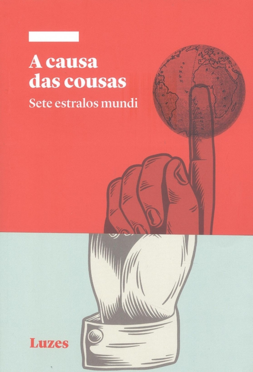 A causa das cousas Sete estralos mundi