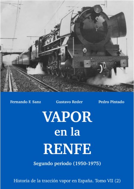 Vapor en la renfe. segundo periodo tomo vii 2