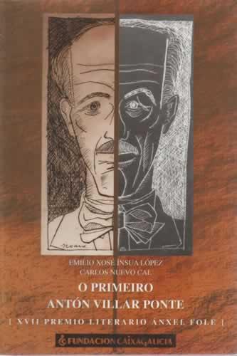 O primeiro Antón Villar Ponte