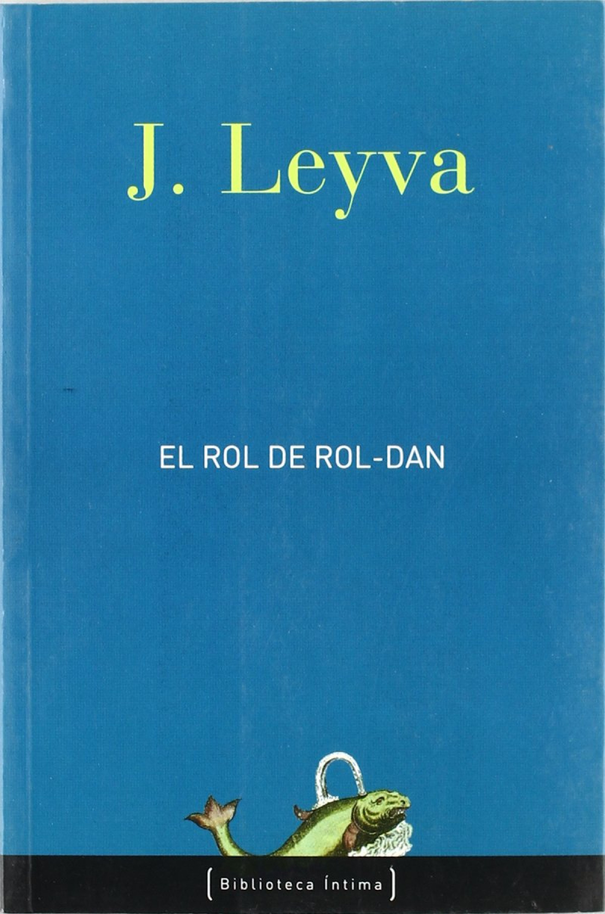 El rol de rol-dan