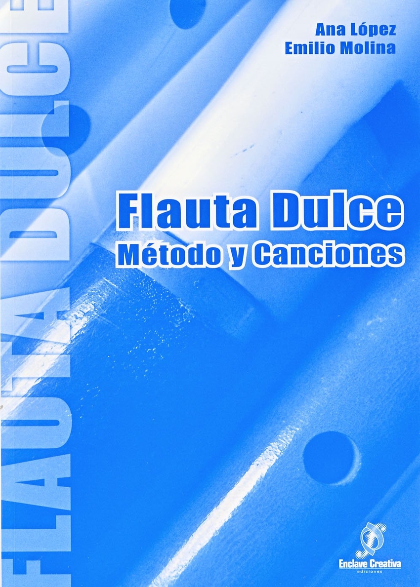 FLAUTA DULCE Método y canciones