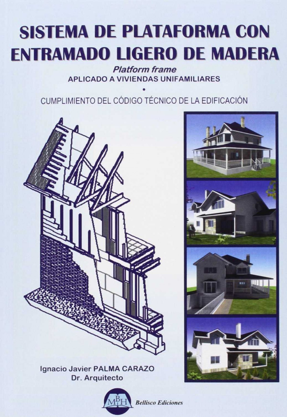 Sistema de plataforma con entramado ligero