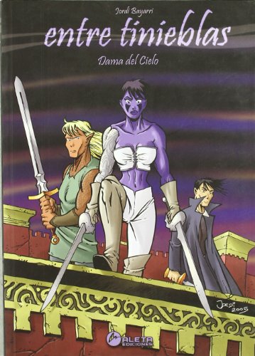 Entre tinieblas 2, Dama del cielo