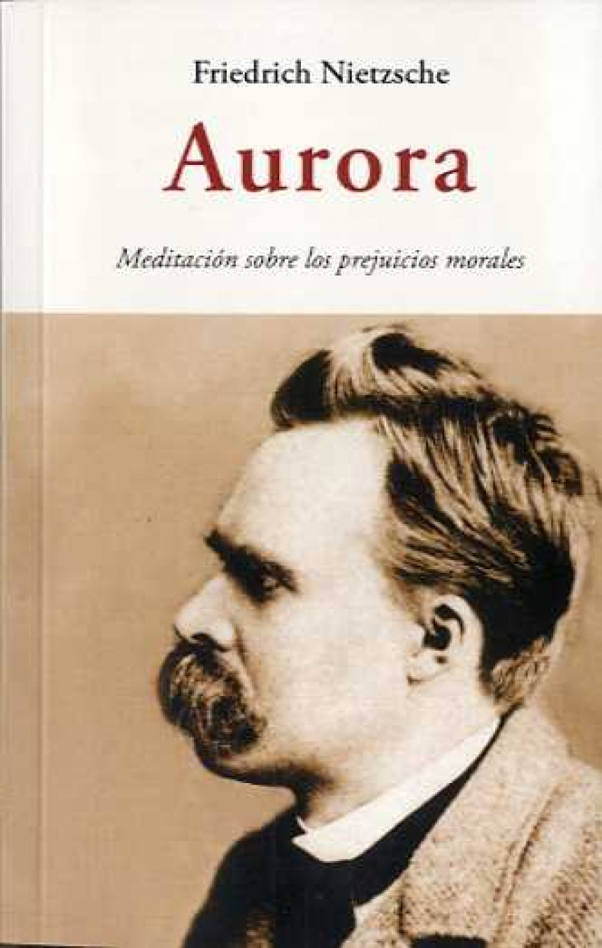AURORA Meditación sobre los prejuicios morales