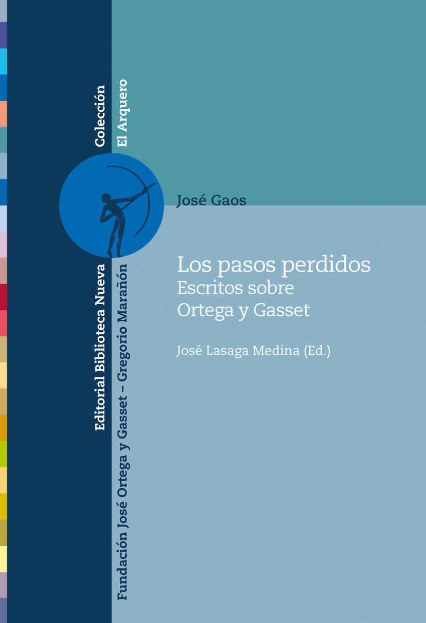 Pasos perdidos,los escritos sobre ortega y gasset