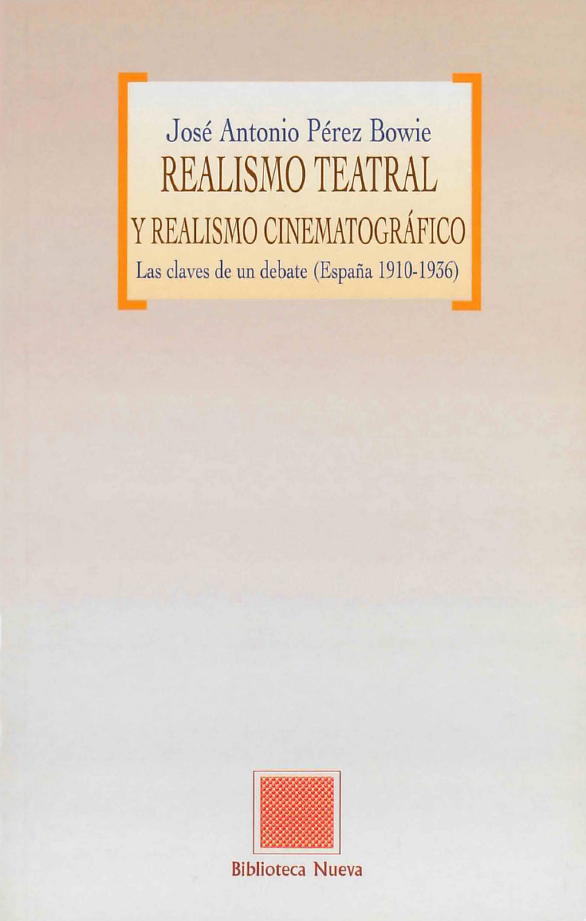Realismo teatral y realismo cinematografico