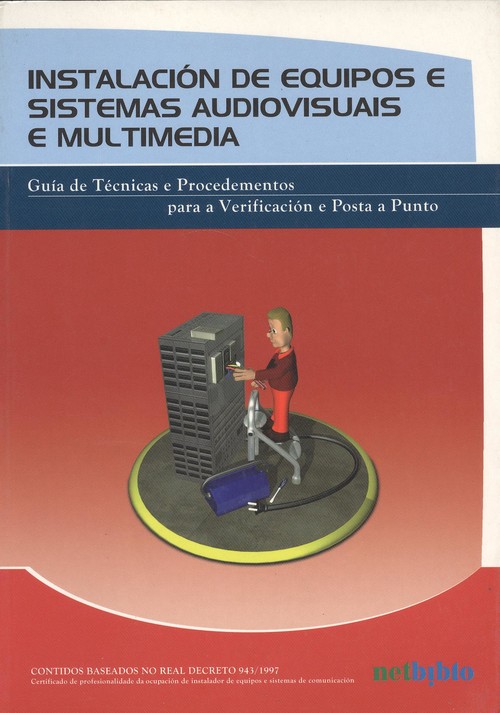 Instalacion de equipos e sistemas audiovisuais e multimedia