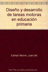 DiseÑo y desarrollo tareas educ primaria