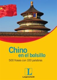 Chino en el bolsillo 500 frases con 100 palabras