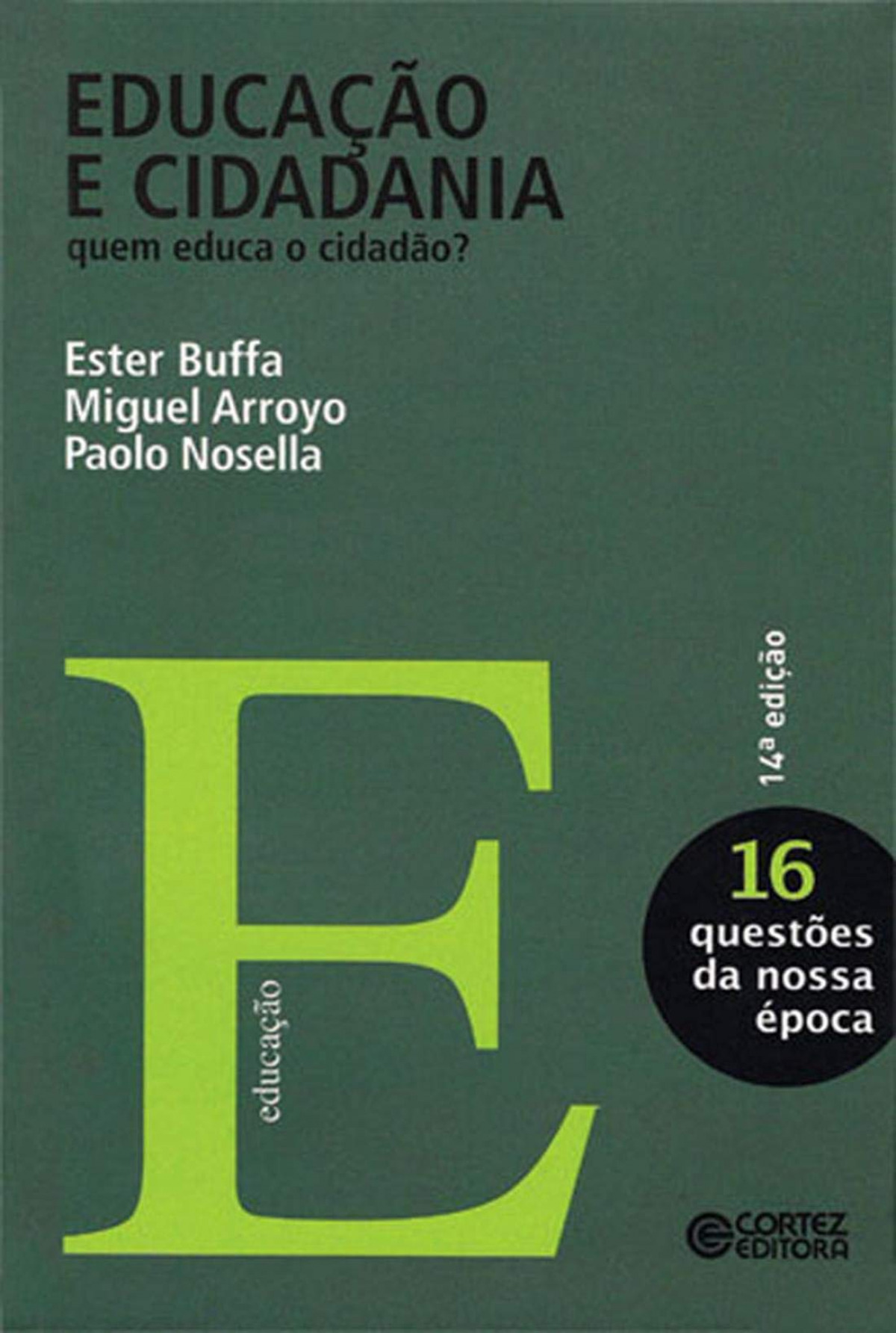 Educação e cidadania: quem educa o cidadão?