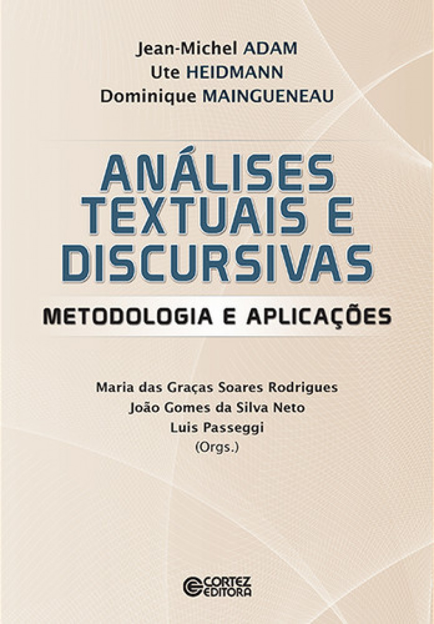 Análises textuais e discursivas Metodologia e aplicações