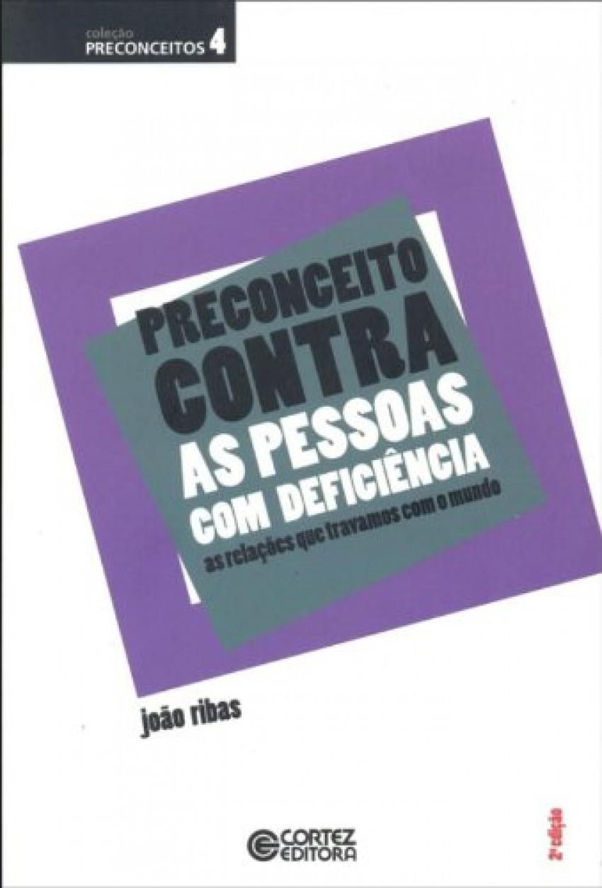 Preconceito contra as pessoas com deficiência: as relações q