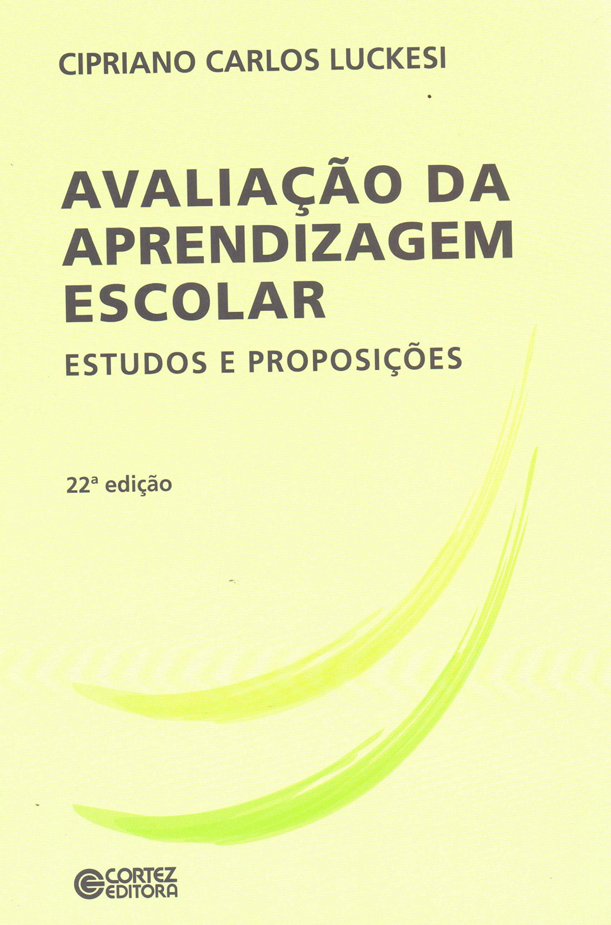 Portada de Avaliação da aprendizagem escolar: estudos e proposições