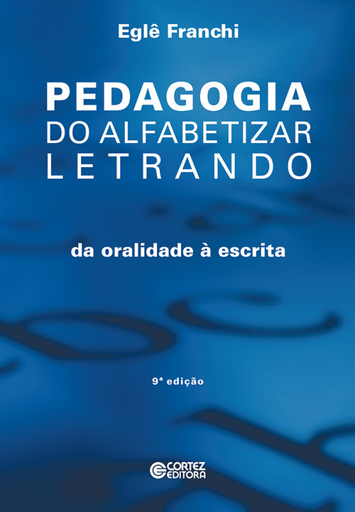 Portada de Pedagogia do alfabetizar letrando