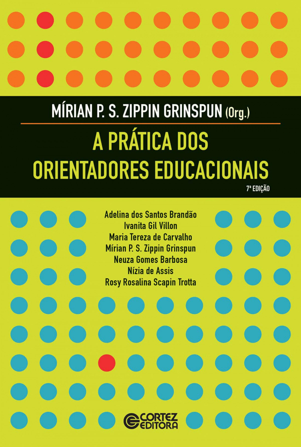 Portada de A prática dos orientadores educacionais
