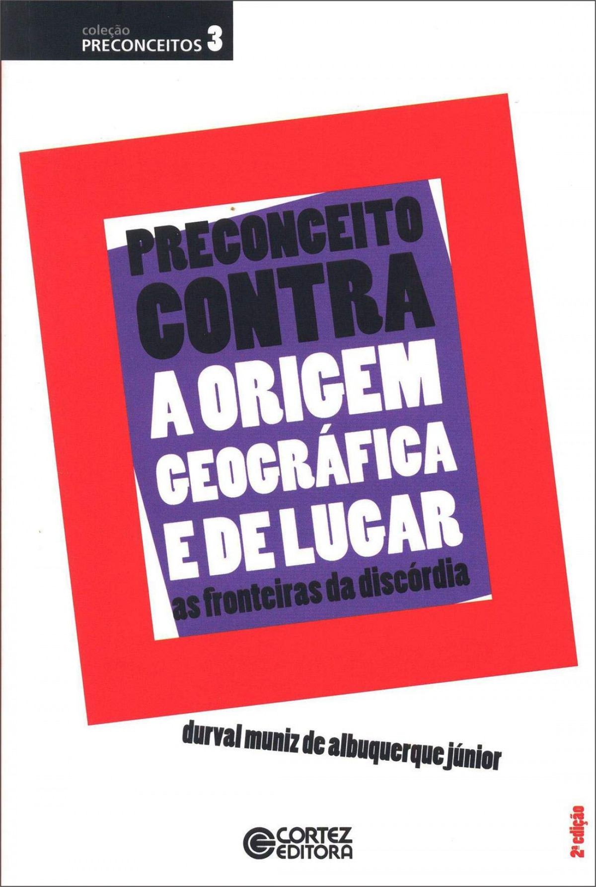 Preconceito contra a origem geográfica e de lugar: as fronte
