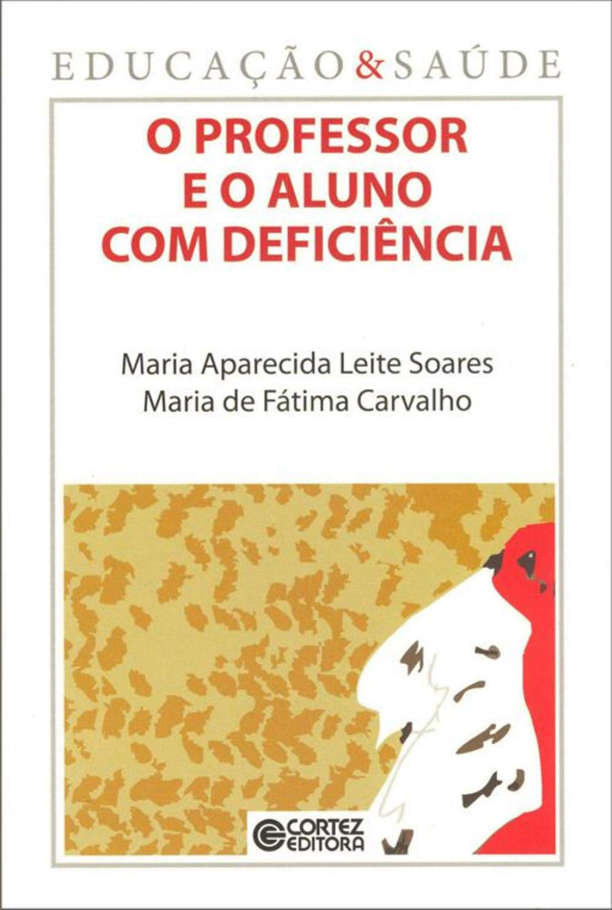O professor e o aluno com deficiência