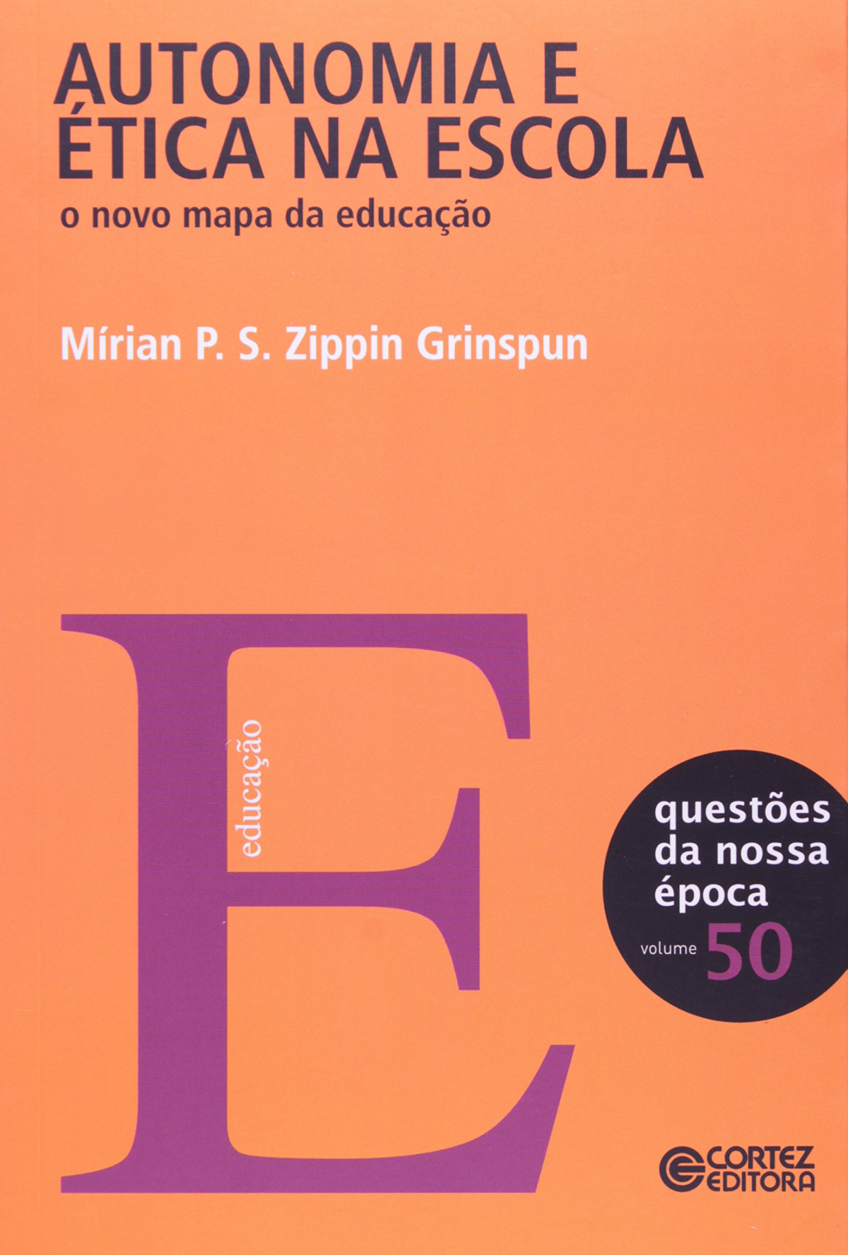 Portada de Autonomia e ética na escola