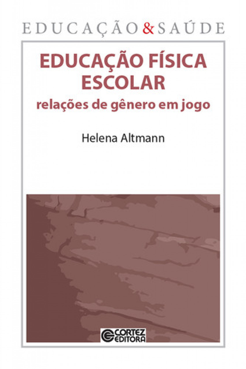 Educação física escolar: relações de gênero em jogo