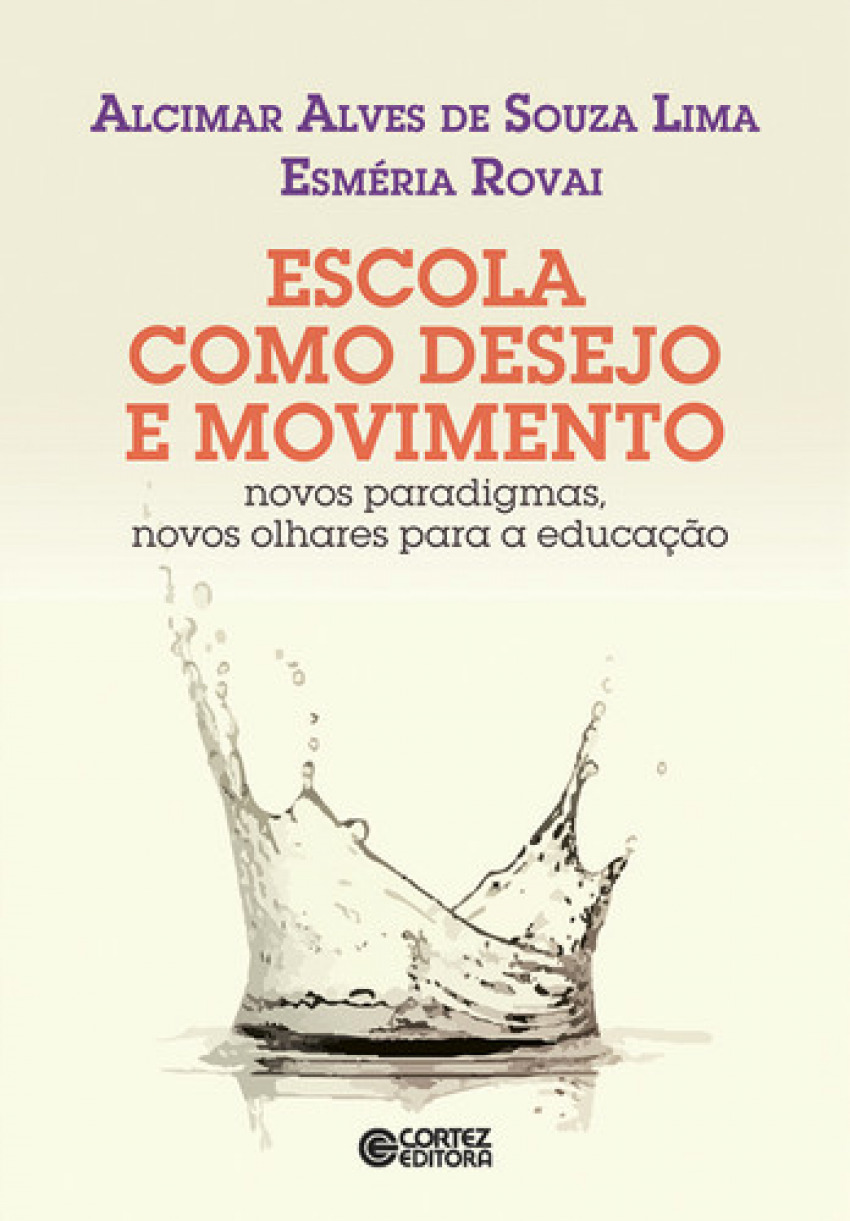 Escola como desejo e movimento