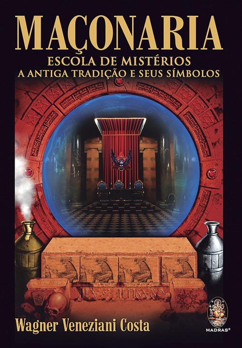 MaÇonaria - Escola de Mistérios