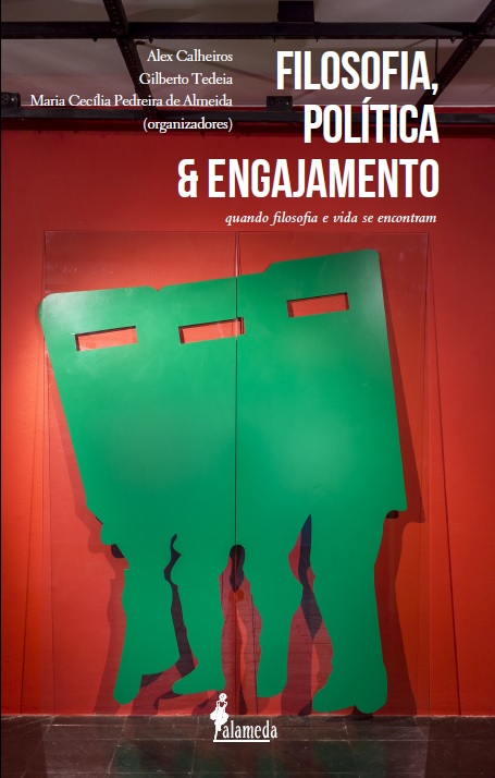 Filosofia, Política e Engajamento