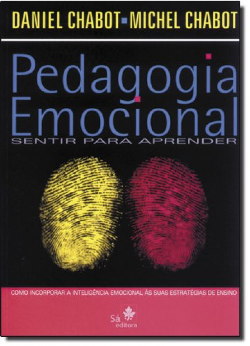 Pedagogia emocional - sentir para aprender