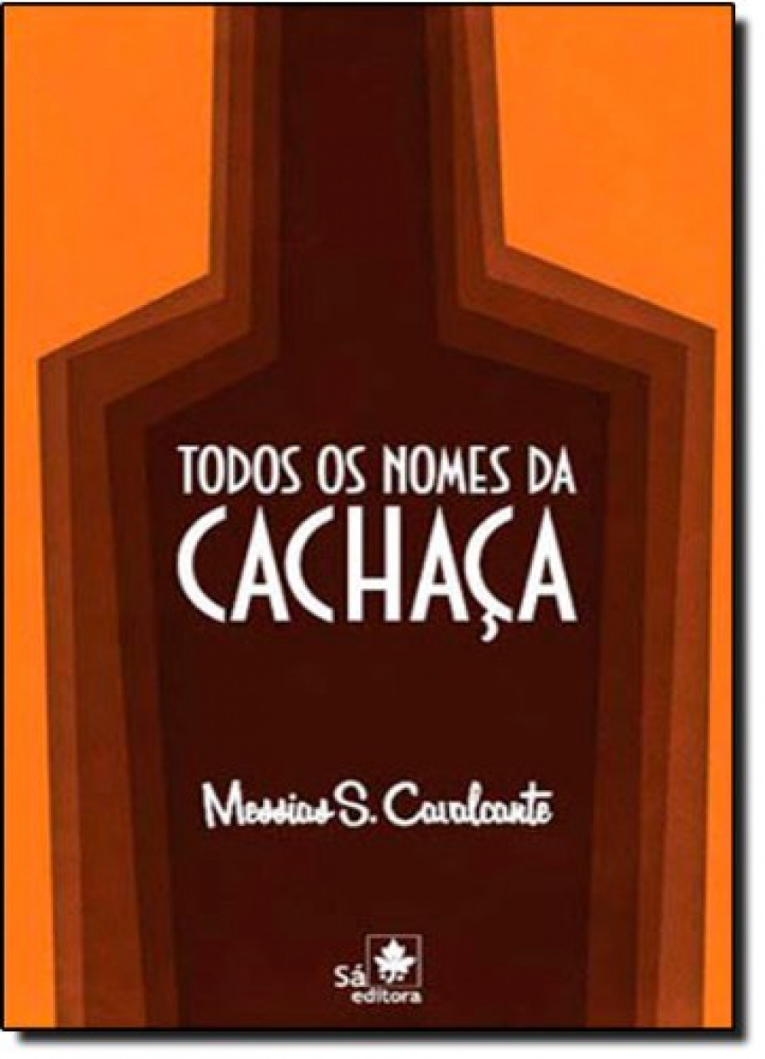 Portada de Todos os nomes da cachaca