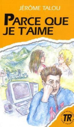 Parce que je t'aime
