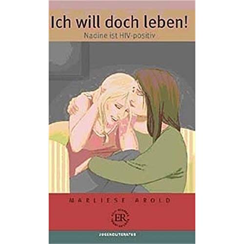 Ich will doch leben