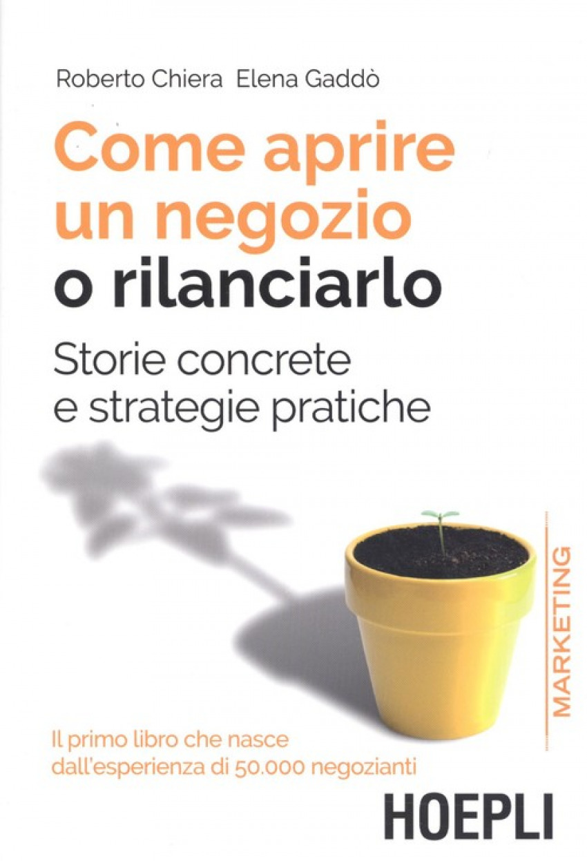 COMO APRIRE UN NEGOZIO O RILACIARLO Storie concrete e strategie pratic