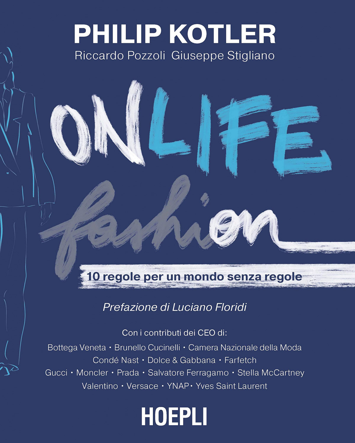 Onlife fashion 10 regole per mondo senza regole