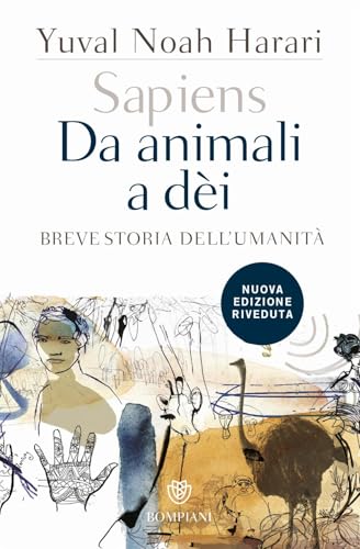 SAPIENS:DE ANIMALI A DEI Breve storia dell´umanita