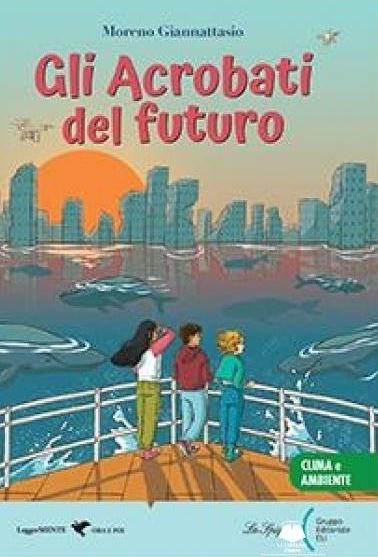Gli Acrobati del Futuro