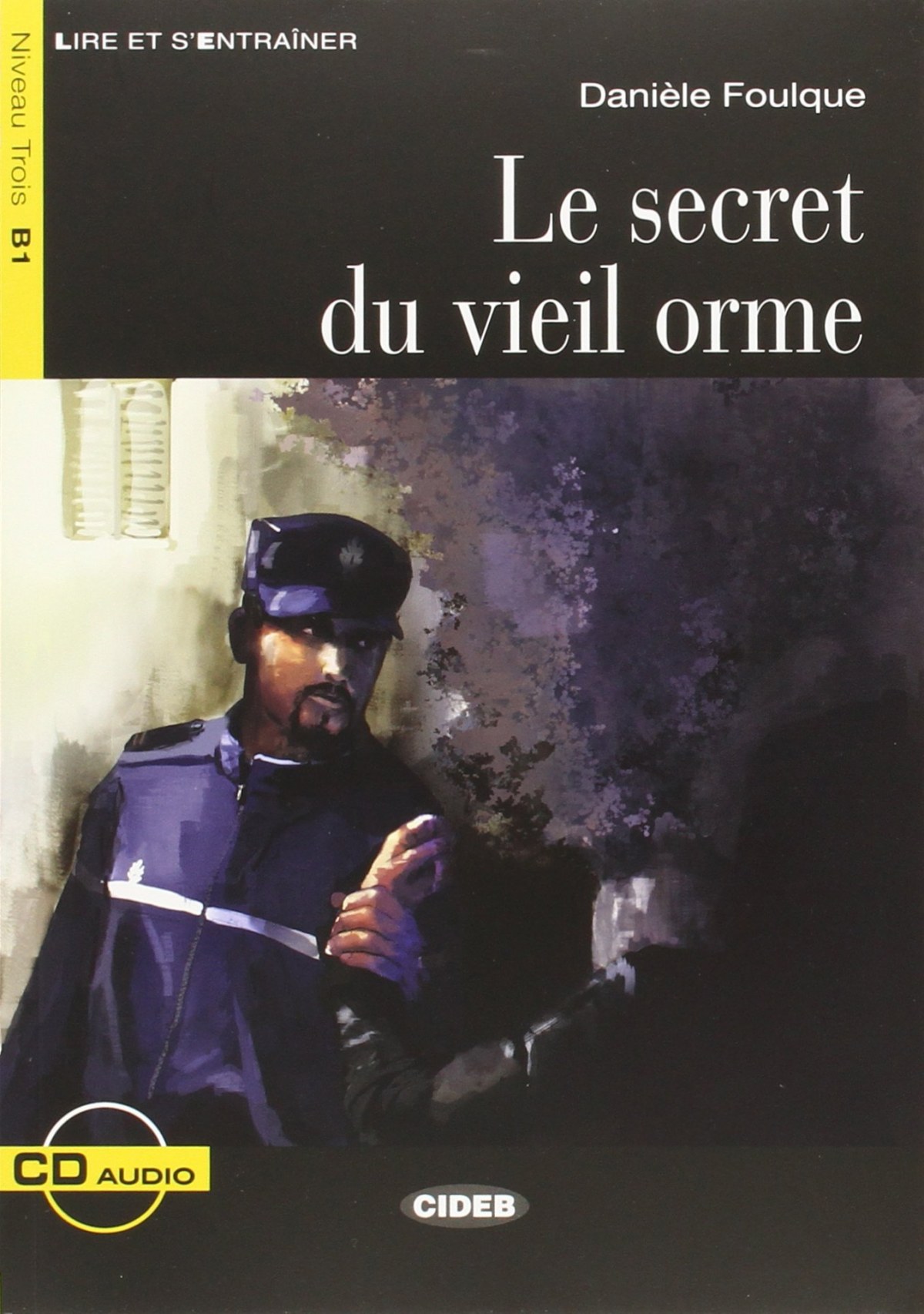 Le secret du vieil orme cd