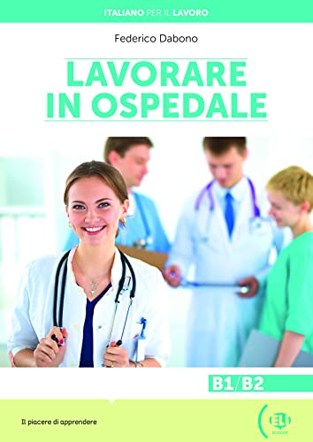 Lavorare in ospedale b1/b2